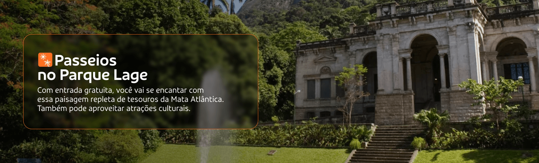 Passeios no Parque Lage