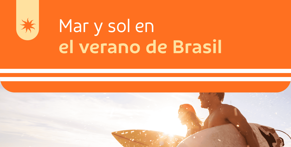 Mar y sol en
el verano de Brasil