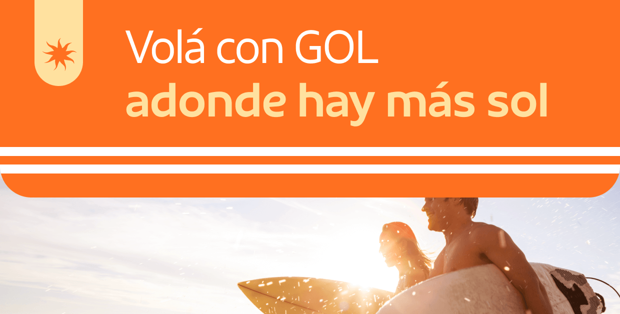 Volá con GOL
adonde hay más sol