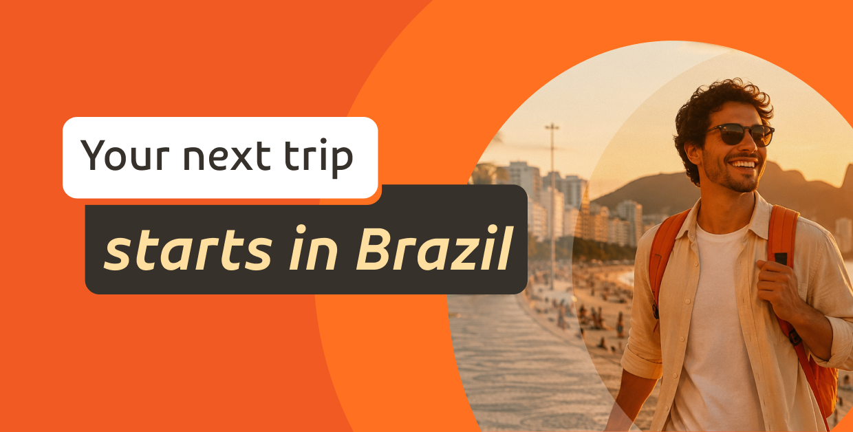 Your next trip starts in Brazil